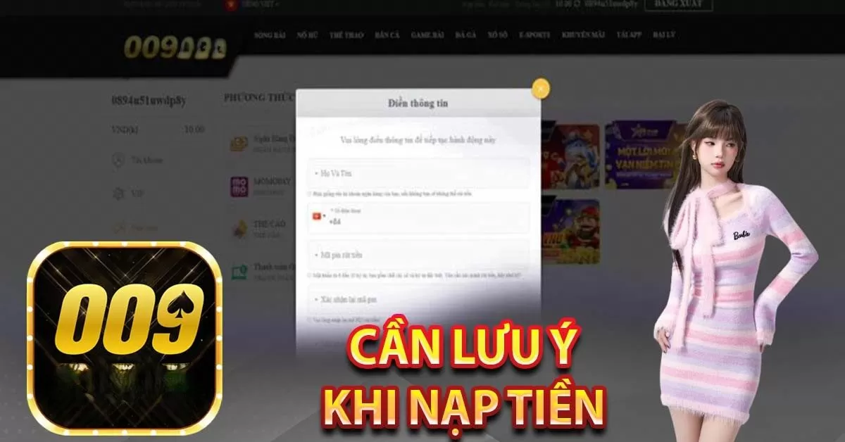 Cần lưu ý khi nạp tiền